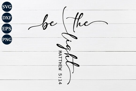 Be the Light SVG